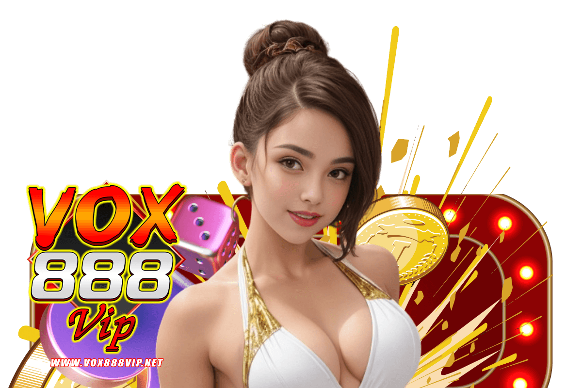 vox888vip สมัคร