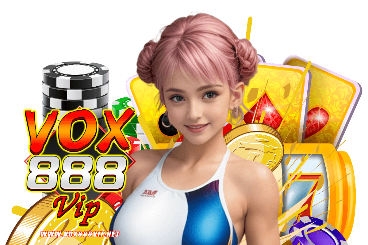 vox888vip เว็บตรง